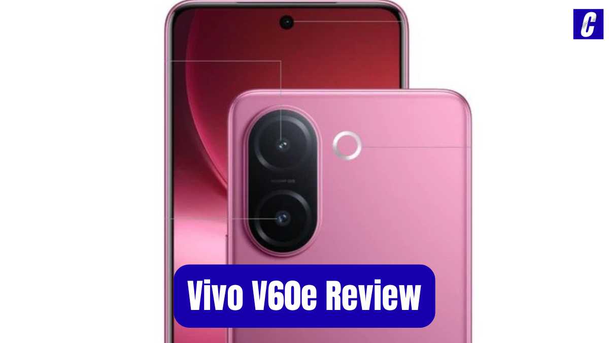 Vivo V60e Review Launch Date, Price, Specs &amp; Display
